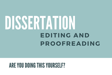 Dissertation Editing and Proofreading